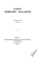 The Union Seminary bulletin volume 5 : occasional papers of the Faculty of Union Theological Seminary.