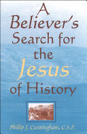 A believer's search for the Jesus of history