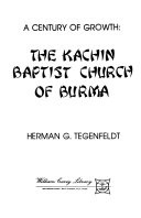A century of growth: the Kachin Baptist Church of Burma
