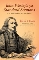 A Companion to John Wesley's sermons : summaries, commentaries, and theological word meanings