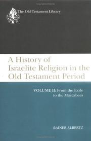 A history of Israelite religion in the Old Testament period