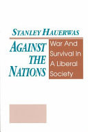 Against the nations : war and survival in a liberal society
