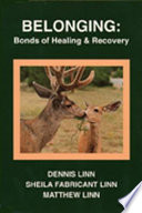 Belonging : bonds of healing and recovery