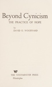 Beyond cynicism; the practice of hope,