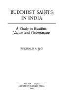 Buddhist saints in India : a study in Buddhist values and orientations