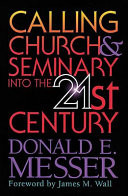 Calling church & seminary into the 21st century