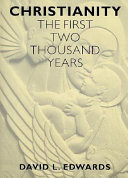 Christianity : the first two thousand years