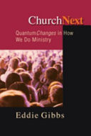 ChurchNext : quantum changes in how we do ministry