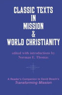 Classic texts in mission and world Christianity