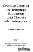 Creative conflict in religious education and church administration