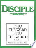 Disciple : into the word into the world.