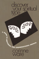 Discover your spiritual type : a guide to individual and congregational growth