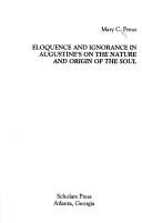 Eloquence and ignorance in Augustine's On the nature and origin of the soul