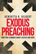 Exodus preaching : crafting sermons about justice and hope