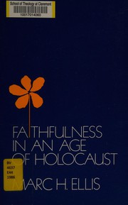 Faithfulness in an age of holocaust