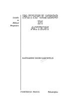Faithfulness in action : loyalty in Biblical perspective