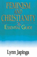 Feminism and Christianity : an essential guide