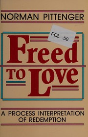 Freed to love : process interpretation of redemption