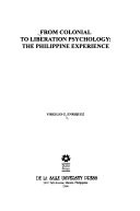 From colonial to liberation psychology : the Philippine experience