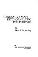 Generative man: psychoanalytic perspectives,