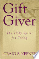 Gift & giver : the Holy Spirit for today