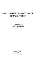 Greco-Roman perspectives on friendship