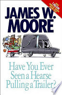 Have you ever seen a hearse pulling a trailer?