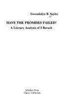 Have the promises failed? : a literary analysis of 2 Baruch