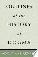 History of dogma.
