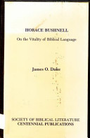 Horace Bushnell on the vitality of biblical language