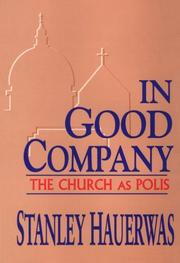 In good company : the Church as polis