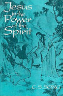 Jesus in the power of the Spirit