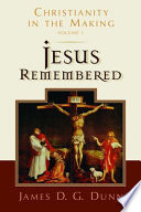 Jesus remembered
