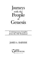 Journeys with the people of Genesis : contemporary insights from the Old Testament