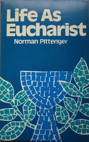 Life as Eucharist,