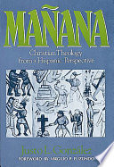Mañana : Christian theology from a Hispanic perspective
