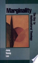 Marginality : the key to multicultural theology