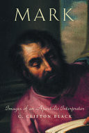 Mark : images of an apostolic interpreter