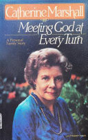 Meeting God at every turn : a personal family story