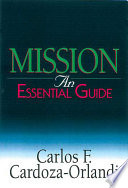 Mission : an essential guide