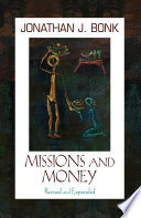 Missions and money : affluence as a missionary problem-- revisited