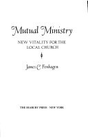 Mutual ministry : new vitality for the local church