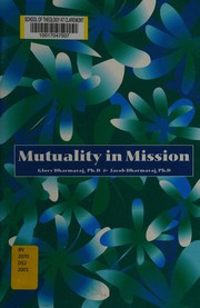 Mutuality in mission : a theological principle for the 21st century