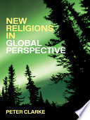 New religions in global perspective : a study of religious change in the modern world