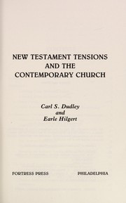 New Testament tensions and the contemporary church