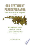 Old Testament pseudepigrapha : more noncanonical scriptures