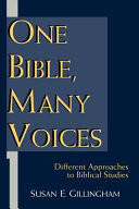One Bible, many voices : different approaches to biblical studies