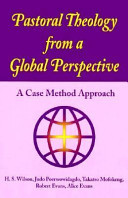 Pastoral theology from a global perspective : a case study approach
