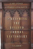 Preaching the Revised common lectionary : a guide