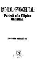 Radical and evangelical : portrait of a Filipino Christian